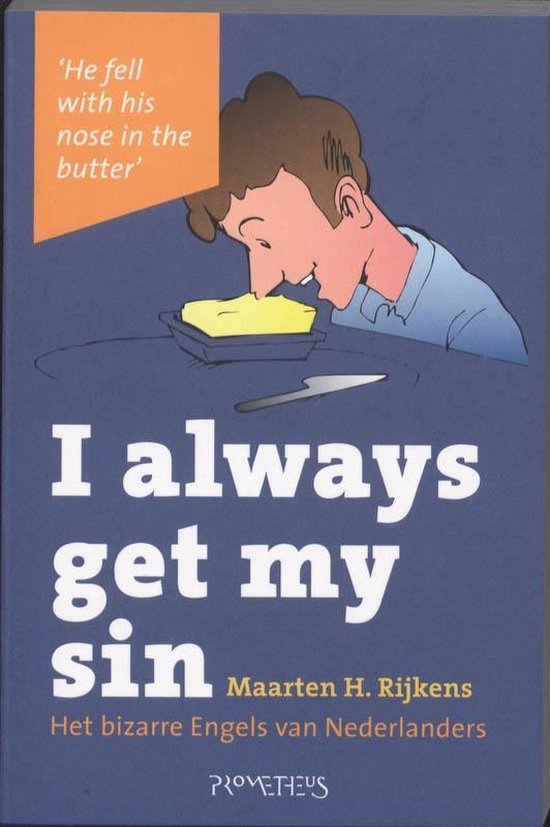Cover van het boek 'I always get my sin' van Maarten Rijkens