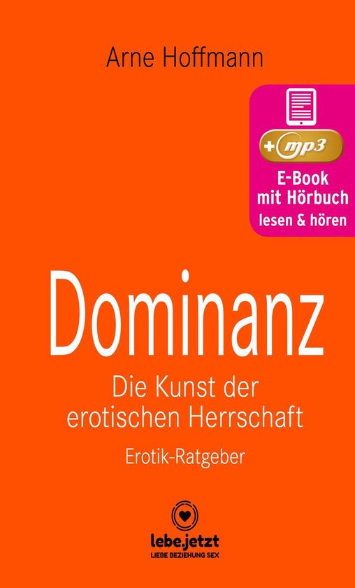 lebe.jetzt Ratgeber - Dominanz - Die Kunst der erotischen He ... - cover