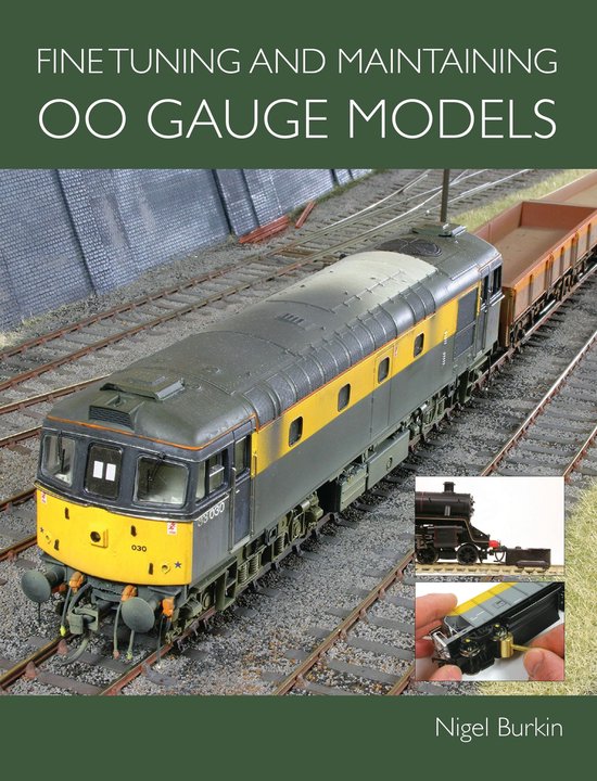 Fine Tuning and Maintaining 00 Gauge Models - cover