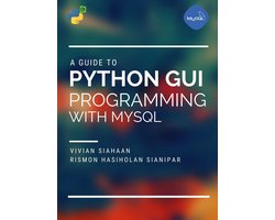 Omslag van A Guide to Python GUI Programming with MySQL