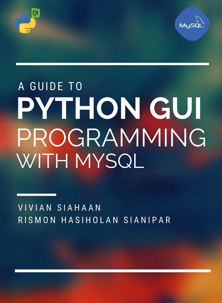 Omslag van A Guide to Python GUI Programming with MySQL