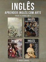 Aprender Inglês com Arte (PT) 5 - Pack 4 Livros em 1 - Inglês - Aprender Inglês com Arte