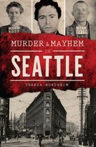 Murder & Mayhem - Murder & Mayhem in Seattle