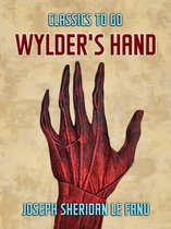 Classics To Go - Wylder's Hand