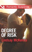 Degree of Risk (Mills & Boon Romantic Suspense) (Shadow Warriors - Book 6)