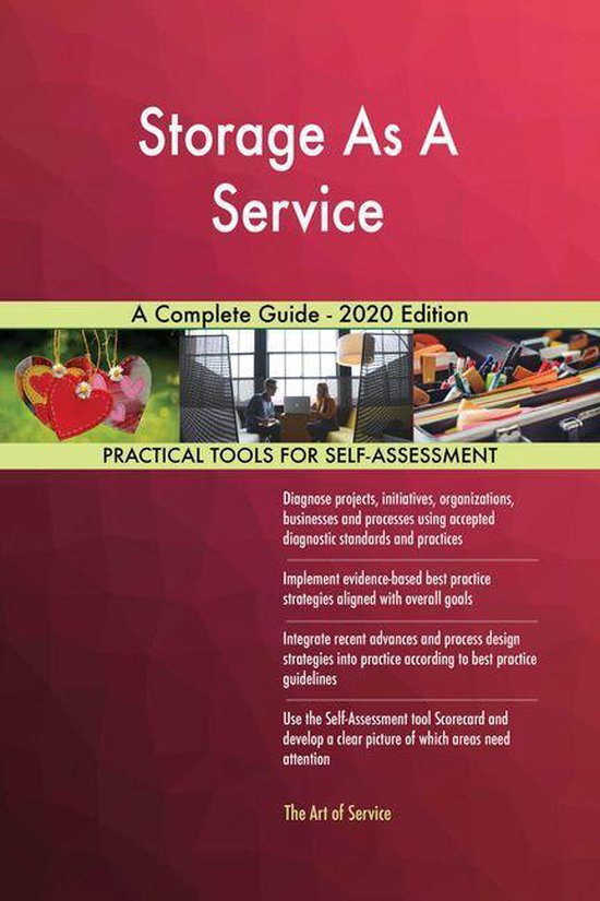 Storage As A Service A Complete Guide 2020 Edition (ebook), Gerardus