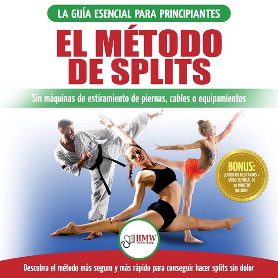 El método de splits: Flexibilidad y estiramiento: ejercicio ... - cover