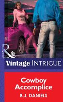 Cowboy Accomplice (Mills & Boon Intrigue) (Mccalls' Montana - Book 2)