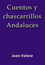 Cuentos y chascarrillos Andaluces