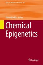 Topics in Medicinal Chemistry 33 - Chemical Epigenetics
