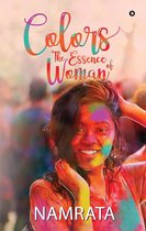 Colors: The Essence of Woman