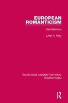Routledge Library Editions: Romanticism 10 - European Romanticism