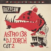 Various (Buzzsaw Joint Cut 02) - Astro 138 & DJ Zorch (LP)