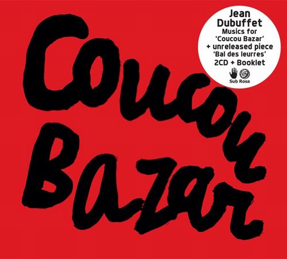 Jean Dubuffet & Ilhan Mimaroglu - Musiques Pour Coucou Bazar (2 CD)