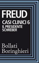 Casi clinici 6 – Il presidente Schreber