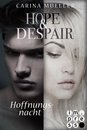 Hope & Despair 2 - Hope & Despair 2: Hoffnungsnacht