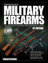 Standard Catalog - Standard Catalog of Military Firearms, 9th Edition