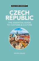 Culture Smart! - Czech Republic - Culture Smart!