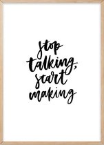 Poster Met Eiken Lijst - Stop Talking Poster