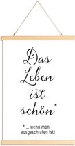 JUNIQE - Posterhanger Das Leben ist schön -30x45 /Wit & Zwart