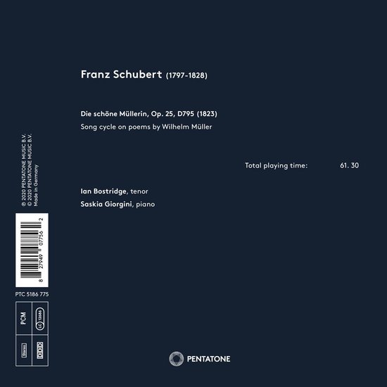 Achterkant CD-hoes met tekst: Franz Schubert (1797-1828) Die schöne Müllerin, Op. 25, D795 (1823). Ian Bostridge, tenor. Saskia Giorgini, piano.