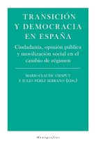 Monografías - Transición y democracia en España