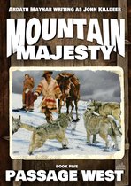 Mountain Majesty - Mountain Majesty 5: Passage West