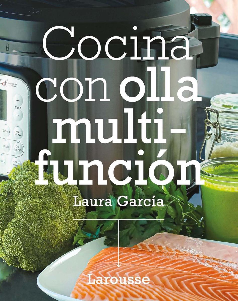 LAROUSSE - Libros Ilustrados/ Prácticos - Gastronomía - Cocina con olla  multifunción... 