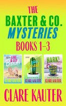 The Baxter & Co. Mysteries - The Baxter & Co. Mysteries Books 1-3