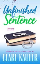 The Charlie Davies Mysteries 2 - Unfinished Sentence