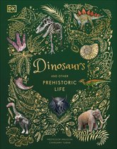 DK Children's Anthologies - Dinosaurs and Other Prehistoric Life