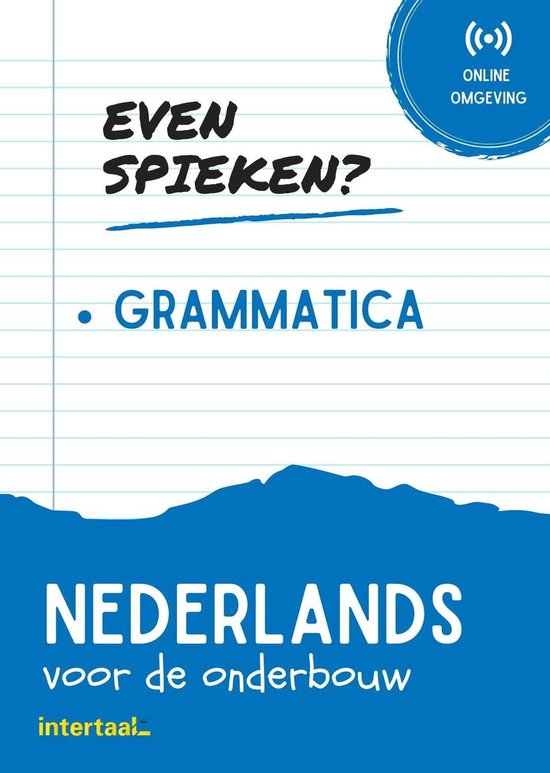 Even Spieken - Grammatica Nederlands voor de onderbouw (+ online oefeningen)