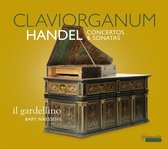 Il Gardellino & Bart Naessens - Claviorganum. Handel Concertos & Sonatas (CD)