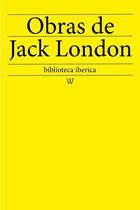 biblioteca iberica 7 - Obras de Jack London