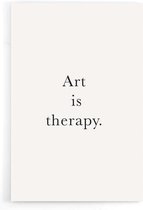 Walljar - Art Is Therapy - Muurdecoratie - Poster