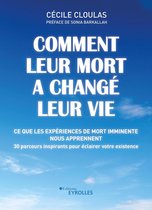 Comment leur mort a changé leur vie