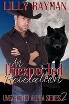 The Unexpected Trilogy 2 - An Unexpected Revelation