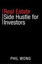 Real Estate Side Hustle for Investors