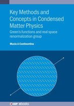 IOP ebooks - Key Methods and Concepts in Condensed Matter Physics