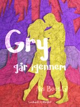 Gry 7 - Gry går igennem