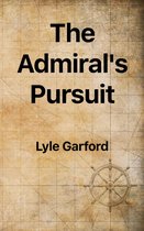 The Evan Ross Series 6 - The Admiral's Pursuit