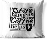 Buitenkussens - Tuin - Quote life happens coffee helps witte achtergrond - 45x45 cm