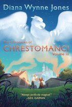 Chronicles of Chrestomanci 3 - The Chronicles of Chrestomanci, Vol. III