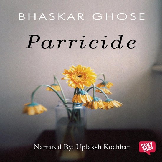 Parricide, Bhaskar Ghose | 9780430015331 | Boeken | bol