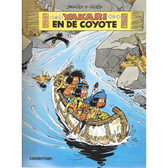 Cover van het boek 'Yakari / 12. Yakari En De Coyote' van &. Derib