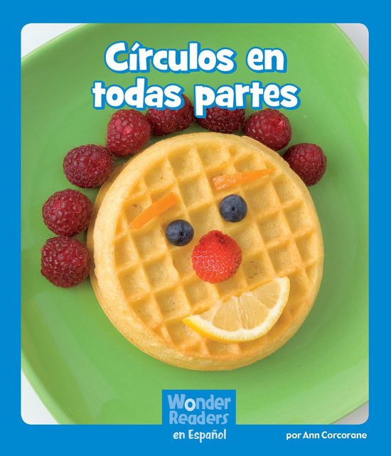 Wonder Readers Spanish Emergent - Círculos en todas partes