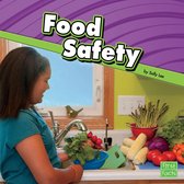 Staying Safe - Food Safety