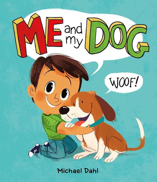Me and My Pet Me and My Dog (ebook), Michael Dahl 9781515802440