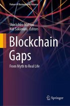 Future of Business and Finance - Blockchain Gaps