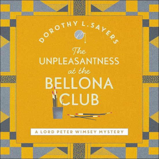 Sorcha Editor D L Sayers-The Unpleasantness at the Bellona C ... - cover